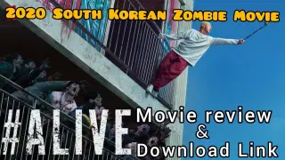 #Alive Movie Review In Hindi || South Korean Zombie Movie 2020 ||
