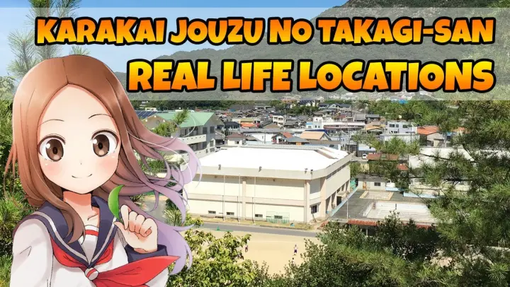 Karakai Jouzu no Takagi-san Places in REAL Life