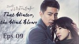 That Winter, The Wind Blows Eps 09 (sub Indonesia)