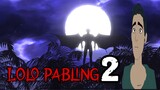 PINOY ANIMATION - LOLO PABLING 2