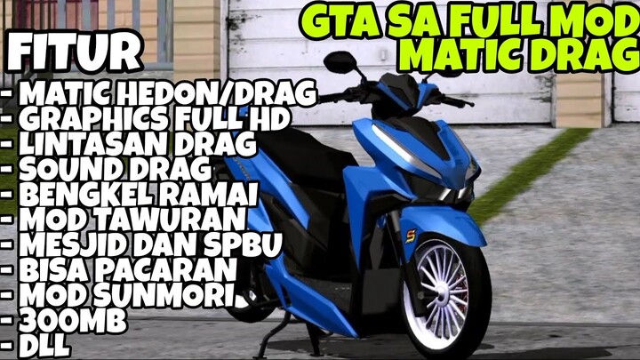 DOWNLOAD GTA SA LITE MOD MATIC DRAG TERBARU SIZE 300MB BISA DI SEMUA HP ANDROID