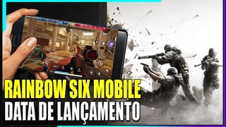 DATA DE LANÇAMENTO DO RAINBOW SIX MOBILE CHEGANDO