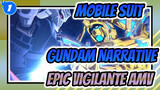 "Vigilante" Lagu Berburu yang Sempurna | Narasi Mobile Suit Gundam | Epic AMV_J1