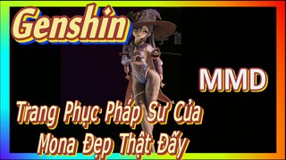 [Genshin, MMD] Trang Phục Pháp Sư Của Mona Đẹp Thật Đấy!