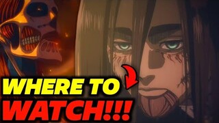 Where To Watch The Final Episode Of Attack On Titan Online Early