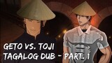 Geto Vs. Toji - Tagalog Dub - Part. 1