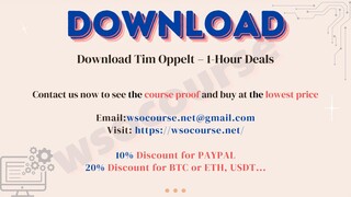 [WSOCOURSE.NET] Download Tim Oppelt – 1-Hour Deals