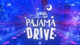 PAJAMA DRIVE - 08-06-2024