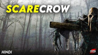 100 Year Old Scarecrow Comes Back For Revenge !! SCARECROW (2013) Movie Explained In Hindi