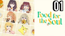 Food for the Soul Episode 1 (Sub Indo)