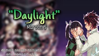 Daylight - Maroon 5 [AMV] | Demon Slayer Tanjuro and  Kanao's Romantic Moments