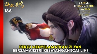 BTTH SEASON 6 - PERGI MENYELAMATKAN ZI YAN BERSAMA CAI LIN (NOVEL 1546-51) #btth