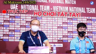 TIN HỌP BÁO VIỆT NAM vs UAE 14/6: HLV PARK ĐỌC VỊ ĐỐI THỦ, BÁO TIN VUI BẤT NGỜ VỀ NHÂN SỰ