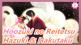 [Hoozuki no Reitetsu] Hazuki&Hakutaku / Kehidupan Sehari-hari Pasangan RT Brutal EP06,08&09_A2