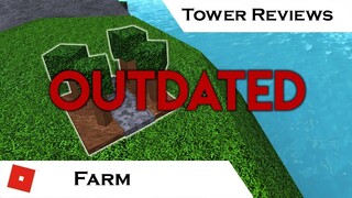 Farm (OUTDATED AGAIN) | Tower Reviews | Tower Battles [ROBLOX]