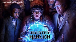 Sinopsis Film HAUNTED MANSION 2023, Kisah Rumah Baru Dihuni Hantu !!!