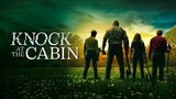 Knock at the Cabin - Official Trailer (2023) Dave Bautista, M. Night Shyamalan