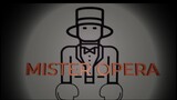 Mister Opera 3