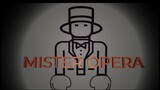 Mister Opera 3