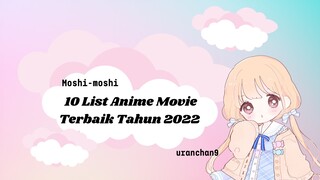 10 List Anime Movie Terbaik Tahun 2022