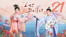 🇨🇳EP21 | LB: The Beautiful Ones (2025) [EngSub]