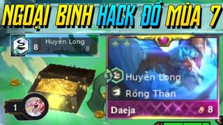 (ĐTCL) 1 MÁU TOP 1 VỚI DAEJA 3 SAO 8 HUYỄN LONG "HACK ĐỒ" MÙA 7 SIÊU MÃN NHÃN! | iLoda