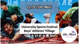 [SUB INDO] University Sports Festival: Boys 'Athletes' Village Ep.09