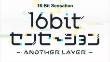 16bit Sensation: Another Layer Episode 1