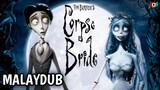 Tim Burton's The Corpse Bride (2005) | MALAYDUB