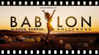 review Babylon: Glamor, Bobrok, Hollywood