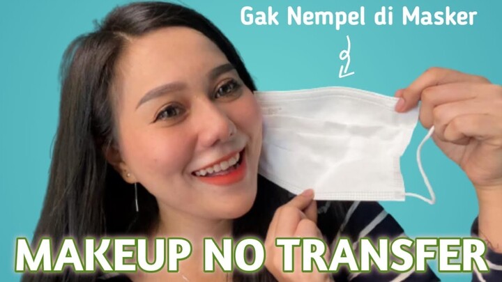 Makeup no Transfer di Bulan Puasa
