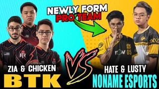 NEWLY FORM TEAM? NoName Esports vs. BloodThirstyKings in Rank! | Hate x Lusty vs. Zia x Chicken ~ ML