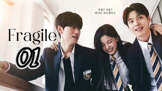 🇰🇷EP. 1 FRAGILE (2024) HD 720P | Eng Sub | Romance/School/Youth