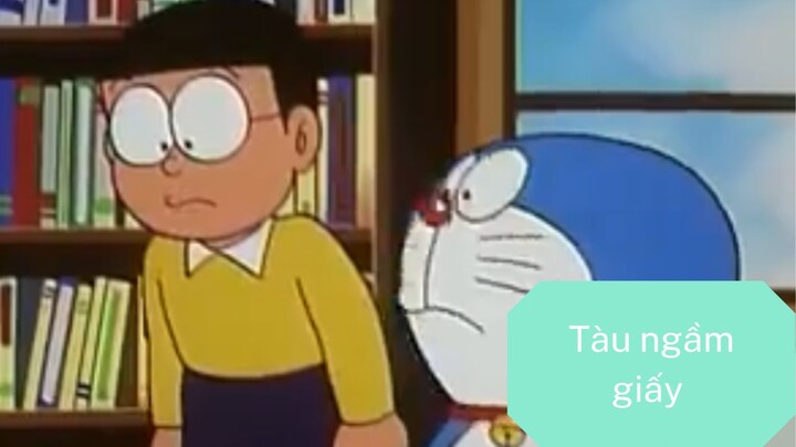 Doraemon: Tàu Ngầm Giấy (Phần 1)