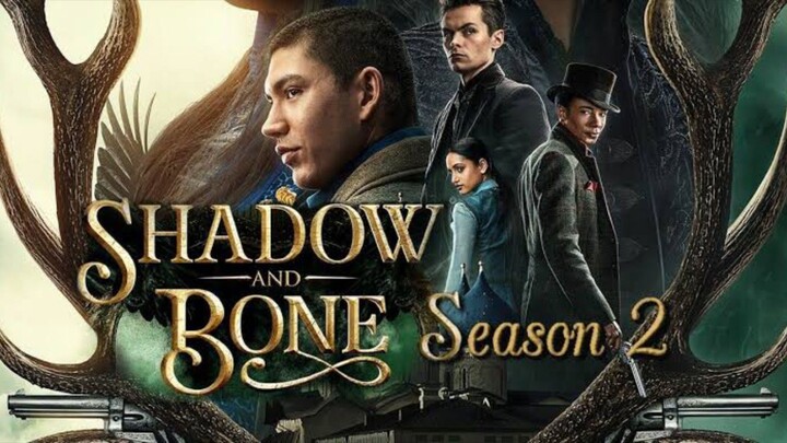 Shadow and Bone (2023) S2 Episode 3 | Sub Indo