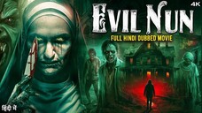 EVIL NUN Full Hollywood Movie(2024) Hindi Dubbed | 4K HD | Best Hindi Horror Movies | Molly C. Quinn