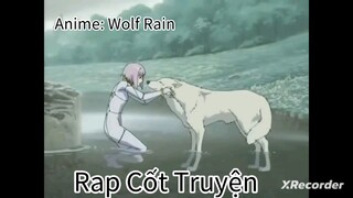 Wolf Rain (Rap Cốt Truyện) P1 - Killua Zoldyck Cover 💖😍