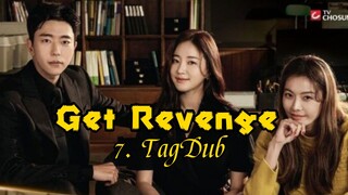 7- Get Revenge (Hera) TagDub kdrama ✔️💯