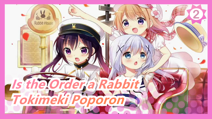 [Is the Order a Rabbit?] Ru's Piano| Tokimeki Poporon♪_2
