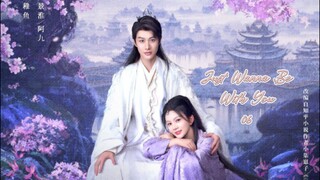 Just Wanna Be with You 2025 - Ep 06 (Sub Indonesia)