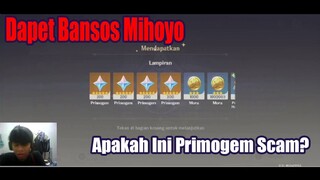 Dapet Bansos Mihoyo - Apakah Ini Primogem Scam?