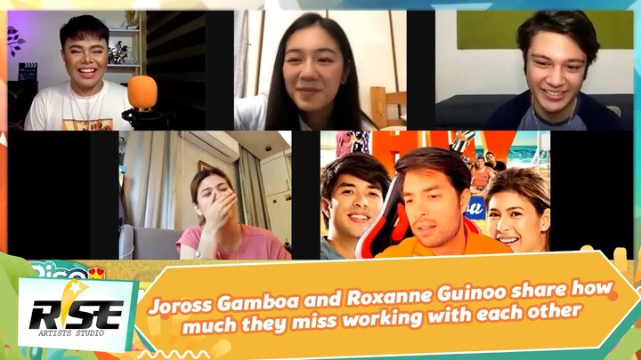 Joross Gamboa and Roxanne Guinoo share how much they miss working with each other | We Rise Together