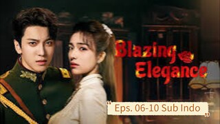 (REUPLOAD) Bl4zing 3leganc3 E06-10 Sub Indo