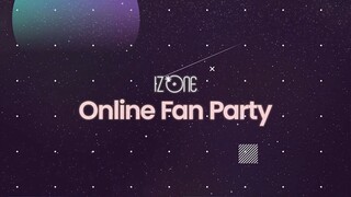 IZ*ONE (아이즈원) - UNIVERSE ONLINE FAN PARTY | [NOT SUB]