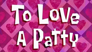 SpongeBob SquarePants | To Love A Patty | Bahasa Indonesia