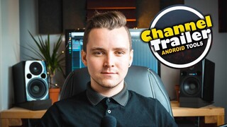 Channel Trailer | Android Tools