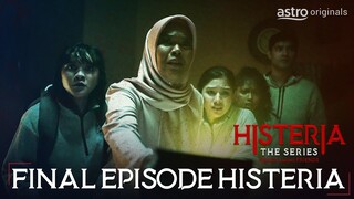 Trailer Histeria The Series - Final Episode  | Astro Originals