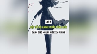bạn mới xem anime và không biết phải xem từ đâu?? thì đây là một số gợi ý dành cho bạn animelibrary