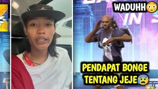 PENDAPAT BONGE TENTANG JEJE YANG SOMBONG😰 VIRAL TIK TOK!!