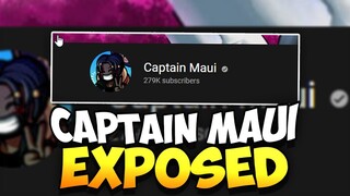 Captain Maui Exposed: Axiore, Norp Eternal Seas, Racist & More!